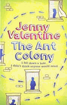 The ant colony