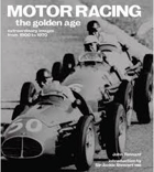 Motor racing - the golden age