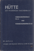 Des Ingenieurs Taschenbuch. Verkehrstechnik - teil B, Vermessungstechnik