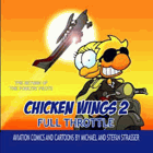 Chicken wings 2 - full throttle.
