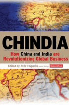 Chindia - how China and India are revolutionizing global business