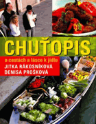 Chuťopis - o cestování a lásce k jídlu