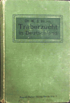Die Entwicklung der Traberzucht in Deutschland.