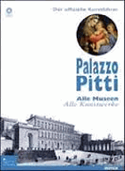 Palazzo Pitti. Der offizielle Museumsfuhrer. Alle Museen, alle Kumstwerke