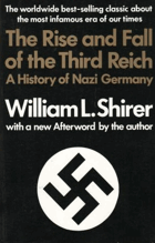 The Rise and Fall of the Third Reich