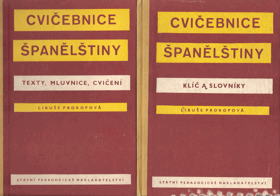 Cvičebnice španělštiny. Texty, mluvnice, cvičení+klíč a slovníky, 1962