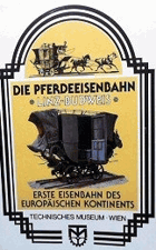 Die Pferdeeisenbahn Linz-Budweis - Erste Eisenbahn des europäischen Kontinents