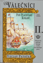Válečníci pod plachtami korábů II