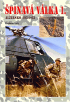 Špinavá válka 1. - 3. díl, Alžírsko 1954-1962