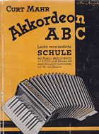 Akkordeon ABC. Leicht verständliche Schule für Piano Akkordeon mit 8,12,24 und 36 Bässen, mit ...