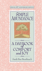 Simple Abundance - A Daybook of Comfort of Joy