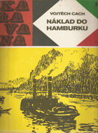 Náklad do Hamburku