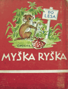 Myška Ryška LEPORELO