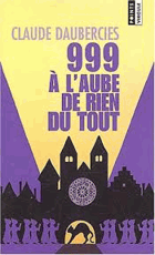 999, ŕ l'aube de rien du tout