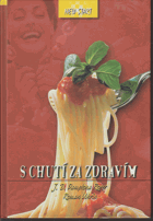 S chutí za zdravím