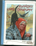 Pohádky z naší chaloupky