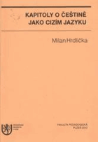 Kapitoly o češtině jako cizím jazyku