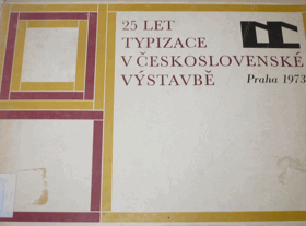 25 let typizace v československé výstavbě VČ. KARTONU!
