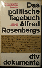 Das politische Tagebuch Alfred Rosenbergs 1934/35 und 1939/40