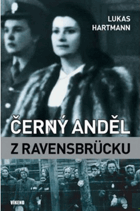 Černý anděl z Ravensbrücku