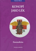 Konopí jako lék - etnomedicína