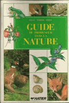 Guide du promeneur dans la nature