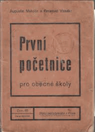 První početnice pro obecné školy - učebnice pro 1. postupný ročník obecných škol s ...