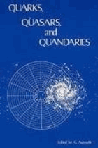 Quarks, Quasars, & Quandaries