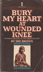 Bury my heart at Wounded knee
