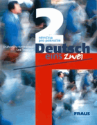 Deutsch eins, zwei. 2, Němčina pro pokročilé