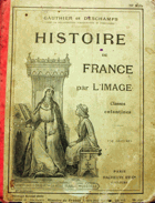 Histoire de France Par L'image, Classes Enfantines