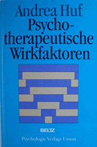 Psychotherapeutische Wirkfaktoren