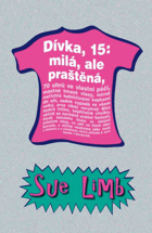 Dívka, 15, milá, ale praštěná