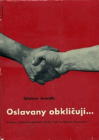 Oslavany obkličují - kronika prosincové generální stávky 1920 na Rosicko-Oslavansku