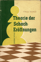 Theorie der Schacheröffnungen. Tl. 3, Halboffene Spiele ŠACHY SCHACH CHESS