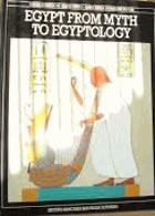 Egypt from Myth to Egyptology VČ. KARTONU!