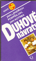 Duhové návraty