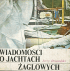 Wiadomości o jachtach żaglowych