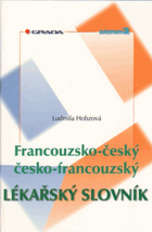 Francouzsko-český, česko-francouzský lékařský slovník