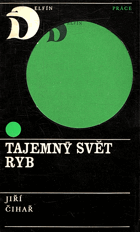 Tajemný svět ryb