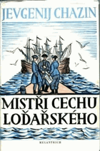 Mistři cechu loďařského