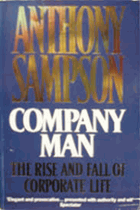 Company man, the rise and fall of corporate life