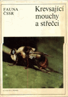Krevsající mouchy a střečci - Diptera - čeledi Ceratopogonidae, Simuliidae, Tabanidae, ...