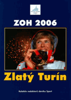 ZOH 2006 - zlatý Turín