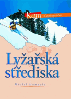 Lyžařská střediska LYŽE