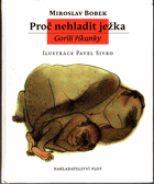 Proč nehladit ježka
