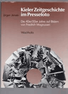Kieler Zeitgeschichte im Pressefoto
