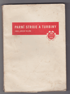 Parní stroje a turbiny - obsluha a provoz