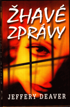 Žhavé zprávy