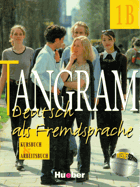 Tangram. Deutsch als Fremdsprache. Kursbuch und Arbeitsbuch. 1 B
